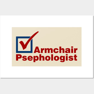 Armchair Psephologist Posters and Art